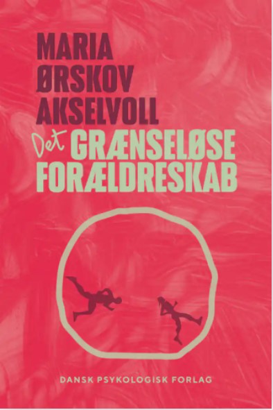 Det grænseløse forældreskab